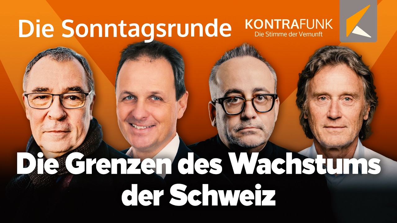Kontrafunk-Sonntagsrunde: Die Grenzen des Wachstums der Schweiz